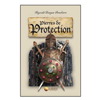 Pierres de protection – Reynald Georges Boschiero